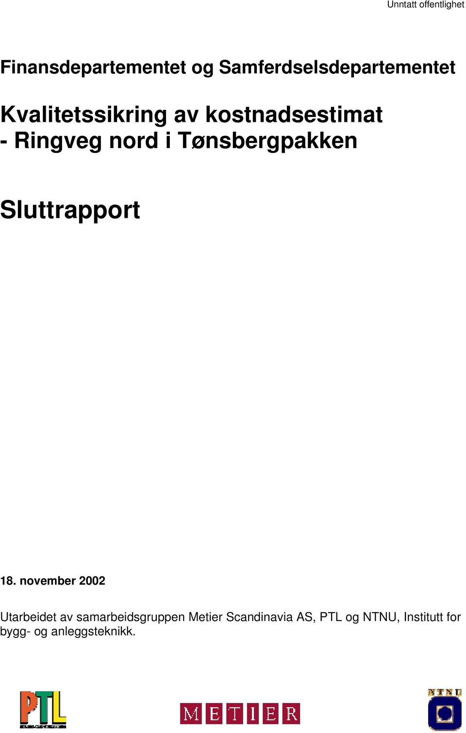 Tønsbergpakken Sluttrapport 18.