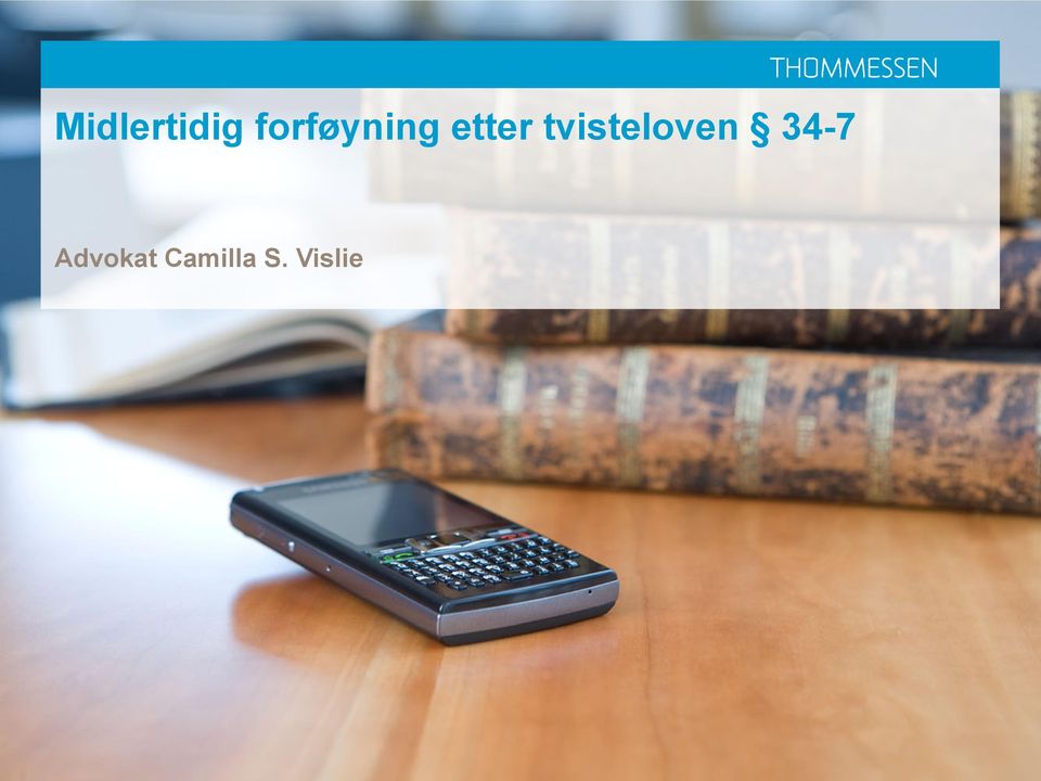 tvisteloven 34-7