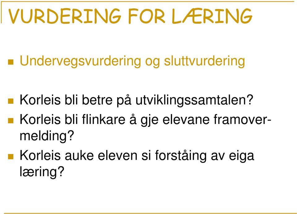 utviklingssamtalen?