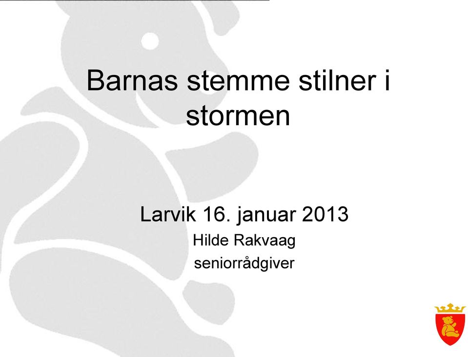 Larvik 16.