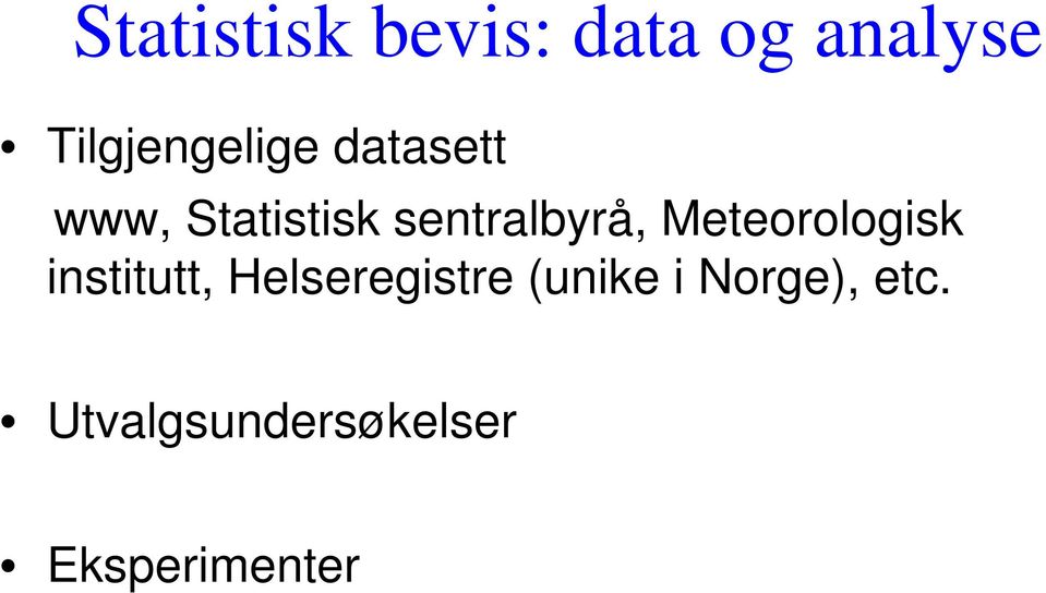 sentralbyrå, Meteorologisk institutt,