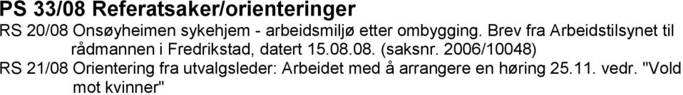 Brev fra Arbeidstilsynet til rådmannen i Fredrikstad, datert 15.08.
