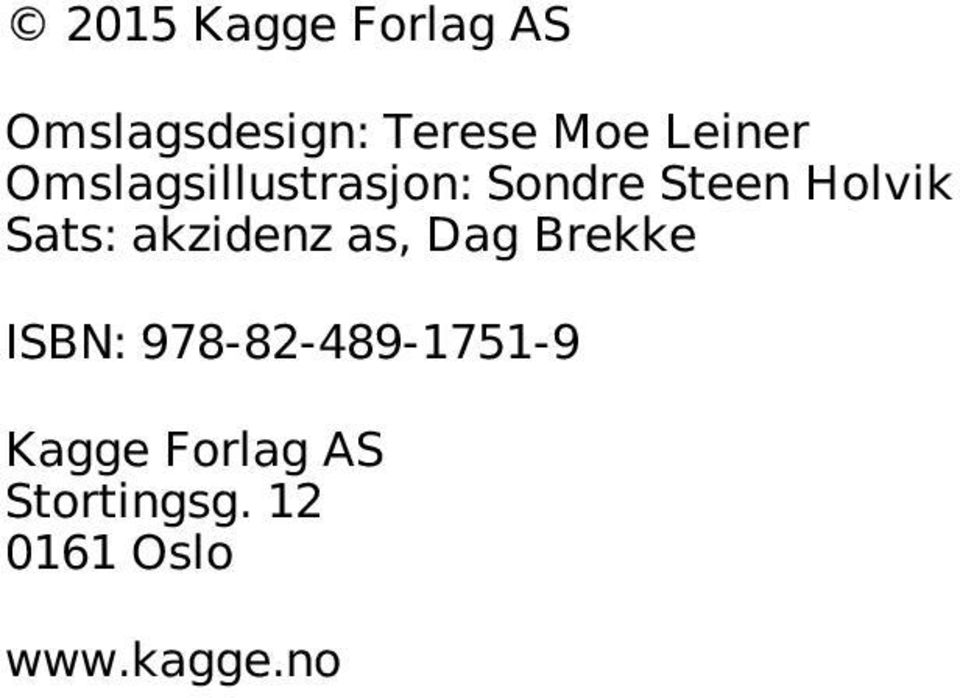 Sats: akzidenz as, Dag Brekke ISBN:
