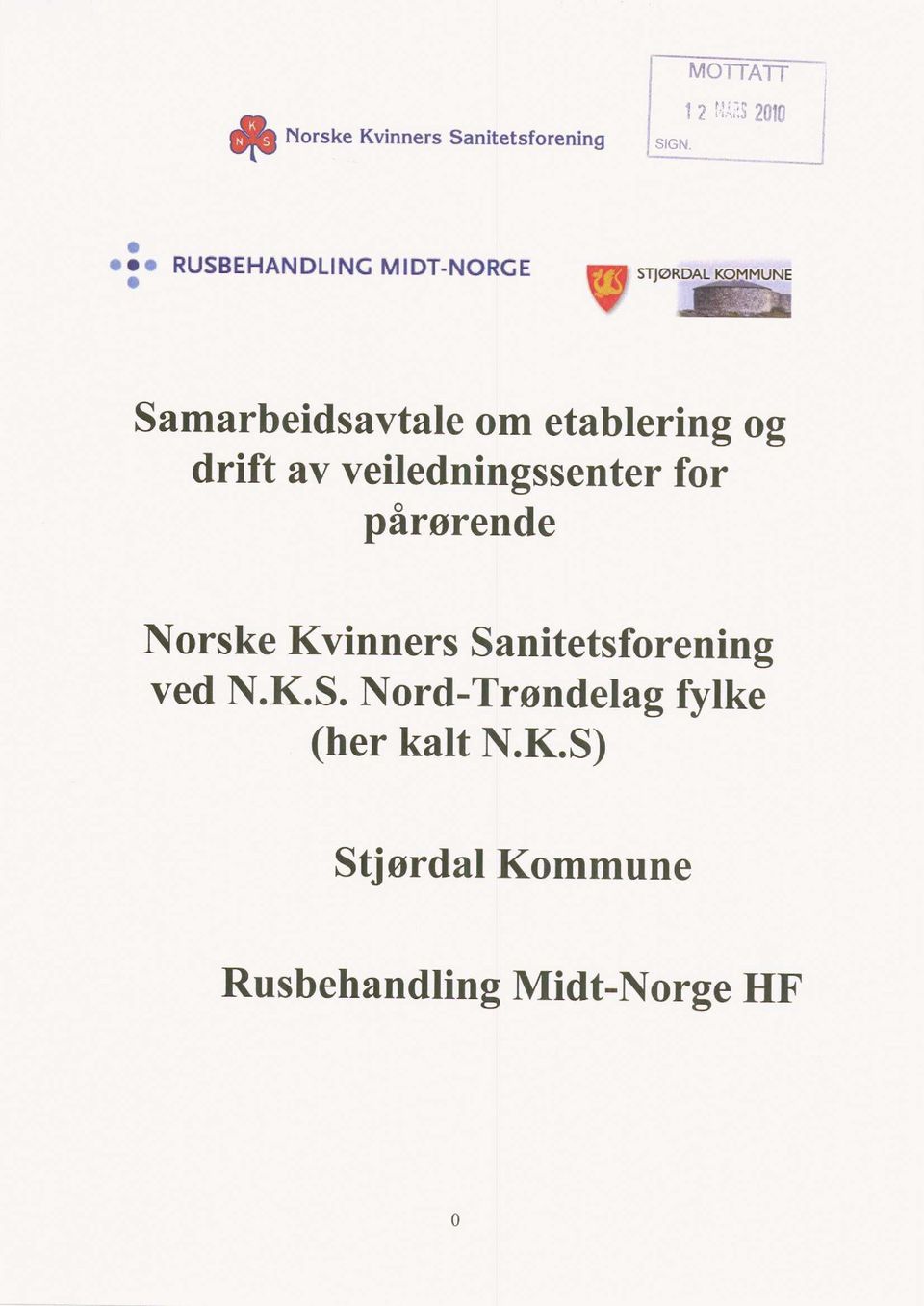 Samarbeidsavtale om etablering og drift av veiledningssenter for p å rørende Norske