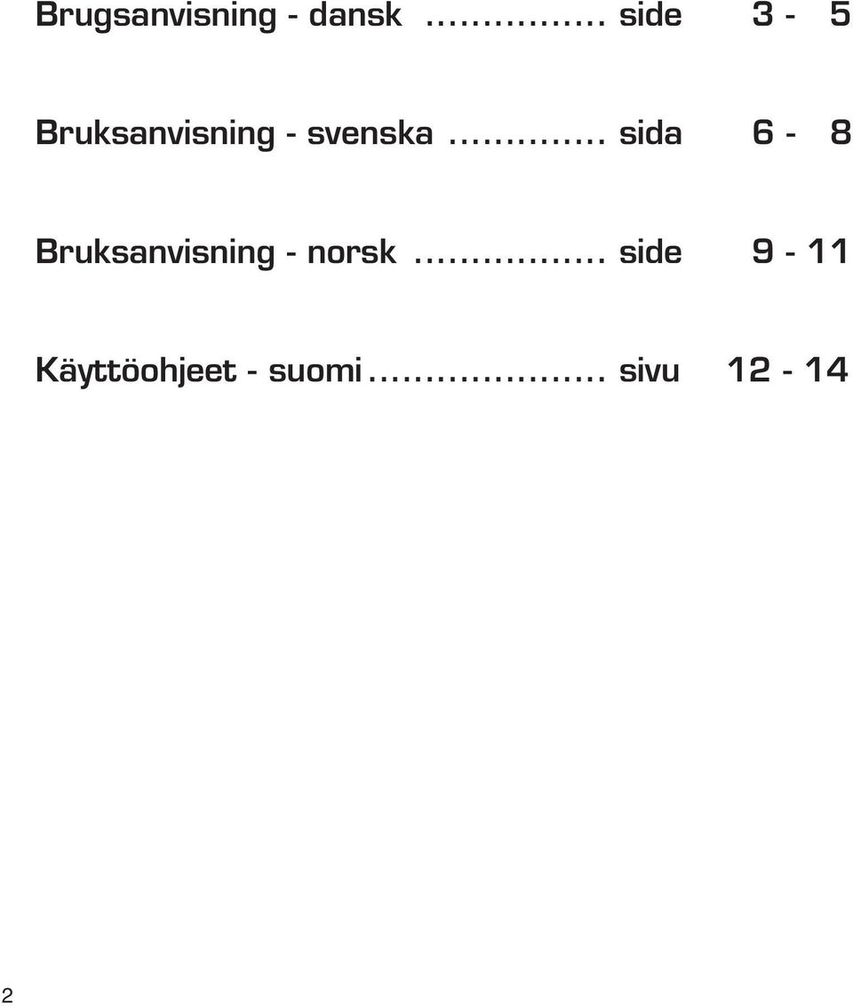 .. sida 6-8 Bruksanvisning - norsk.
