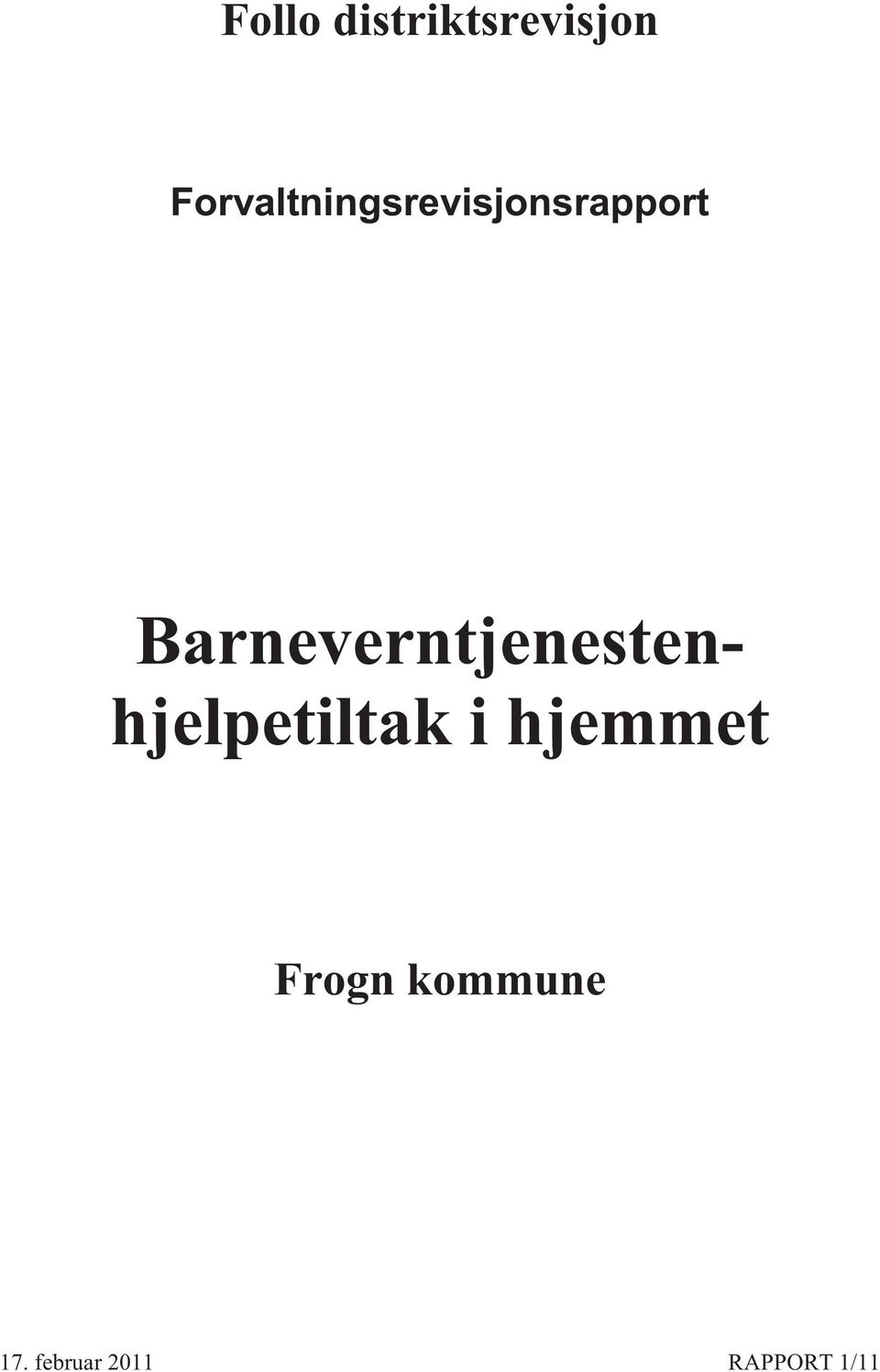 Barneverntjenestenhjelpetiltak i