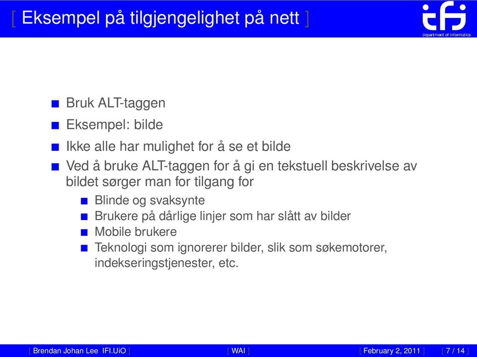 svaksynte Brukere på dårlige linjer som har slått av bilder Mobile brukere Teknologi som ignorerer bilder,