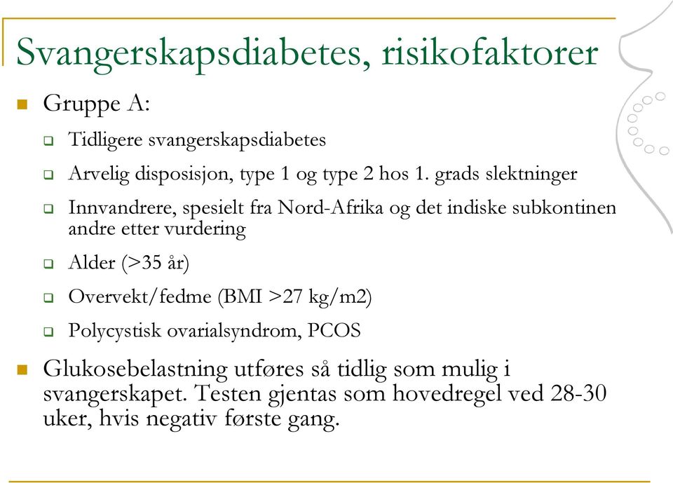 grads slektninger Innvandrere, spesielt fra Nord-Afrika og det indiske subkontinent, andre etter vurdering