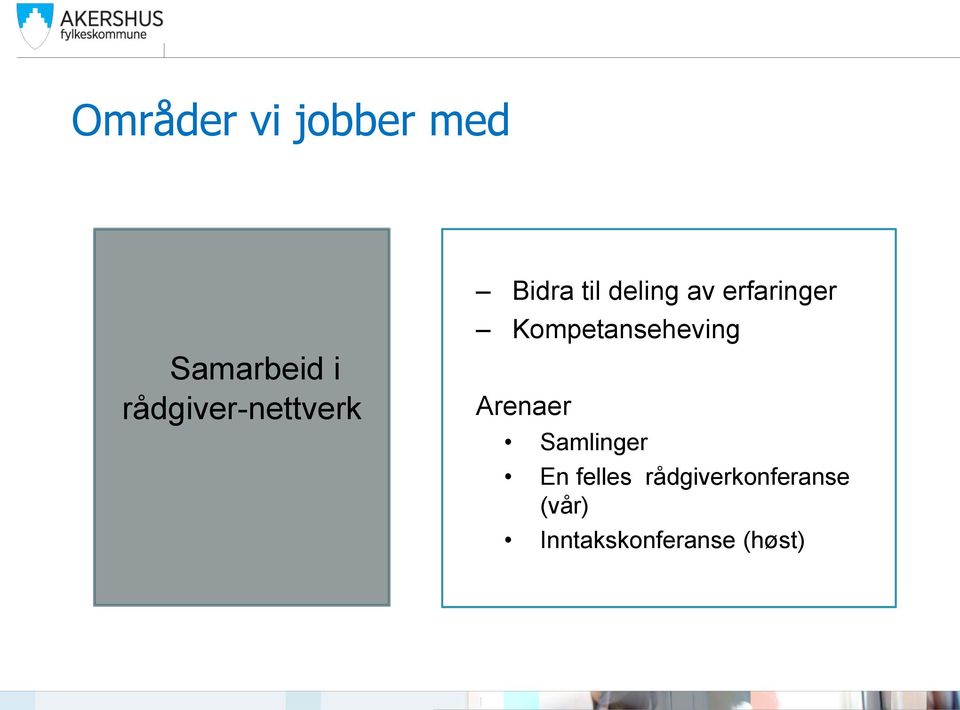 erfaringer Kompetanseheving Arenaer