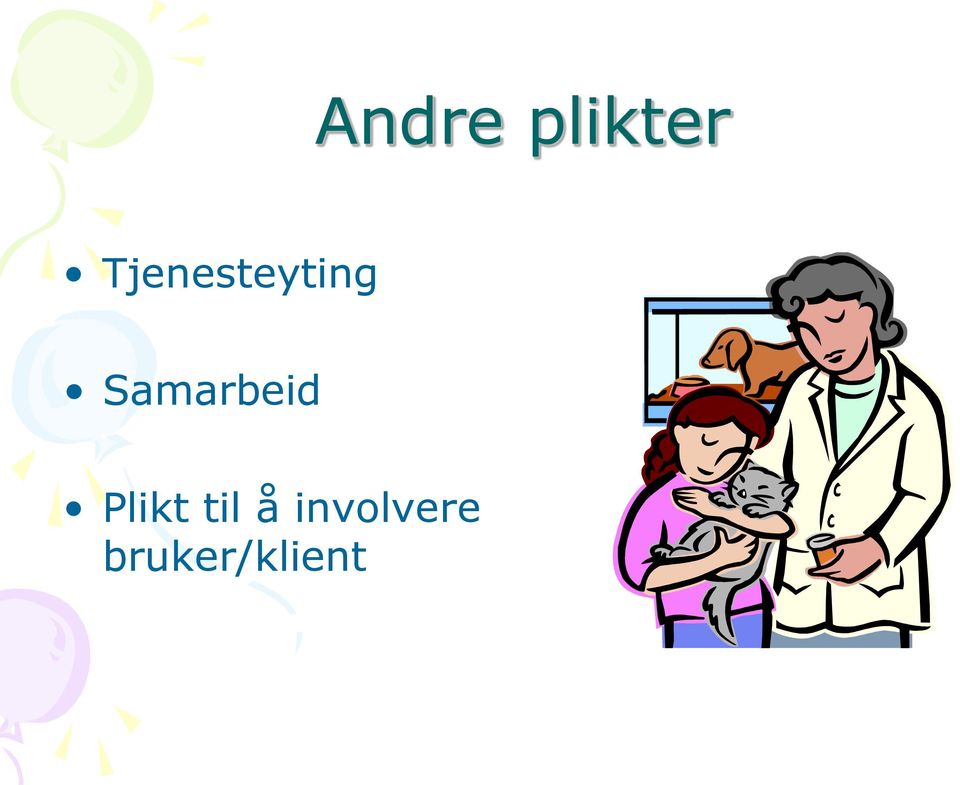 Samarbeid Plikt