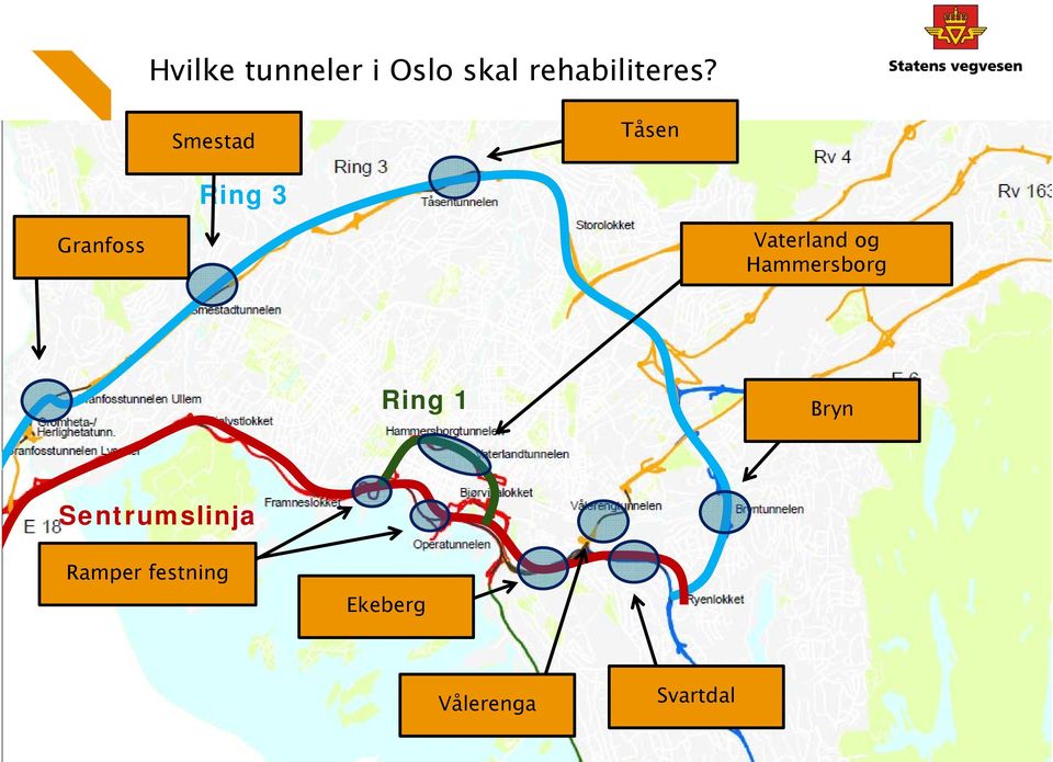 og Hammersborg Ring 1 Bryn Sentrumslinja