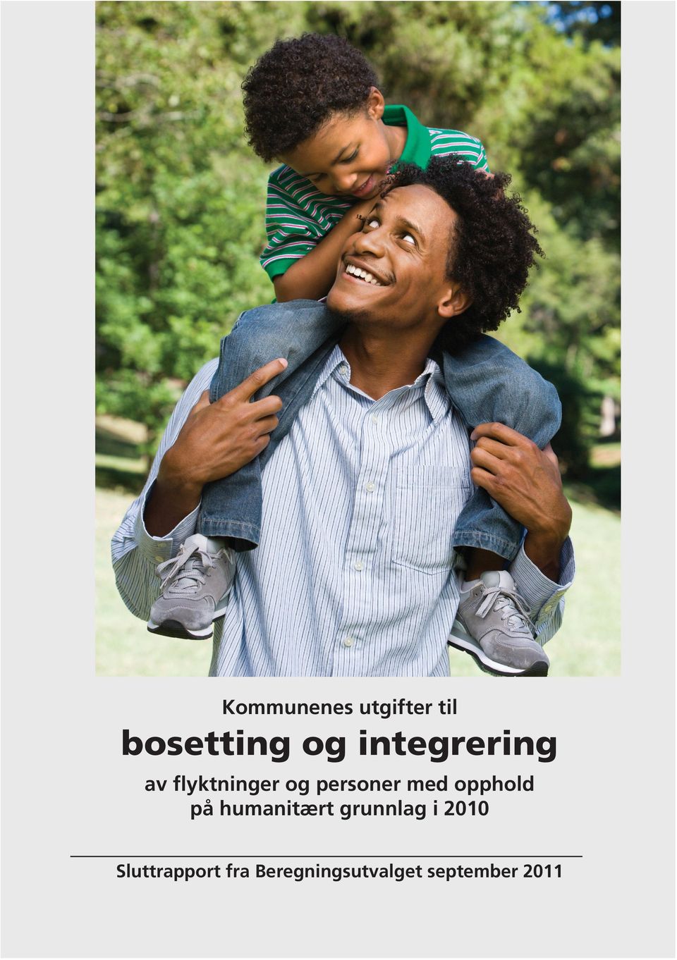 Omslag: Design: Siri Boquist/Foto: Crestock Returadresse: Integrerings- og mangfoldsdirektoratet IMDi Postboks 8059