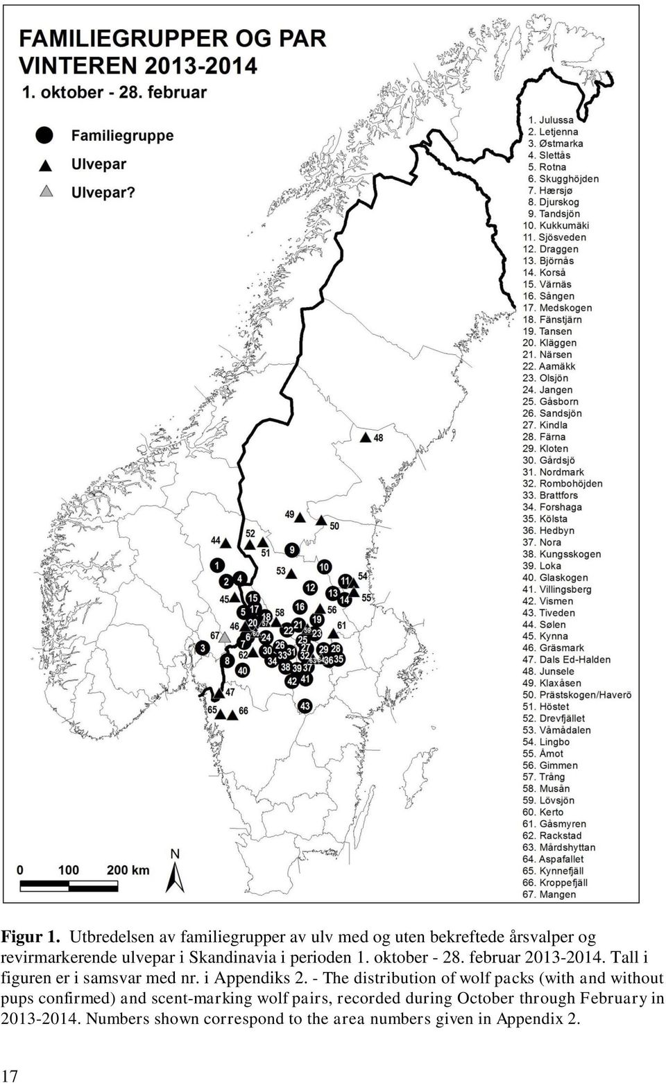 Skandinavia i perioden 1. oktober - 28. februar 2013-2014. Tall i figuren er i samsvar med nr. i Appendiks 2.