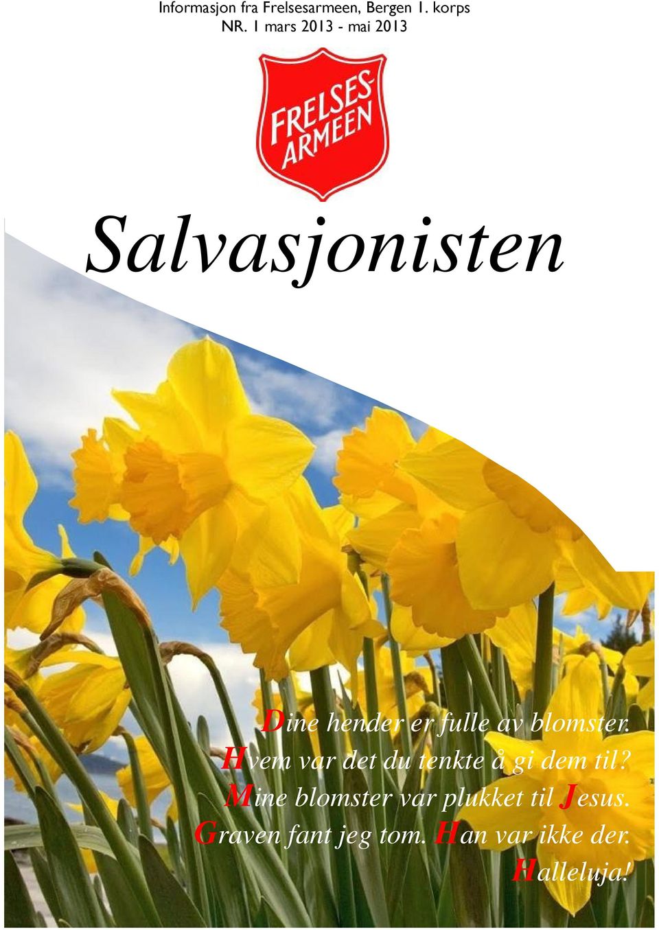 Informasjon fra Frelsesarmeen, Bergen 1. korps NR. 1 mars mai PDF Free  Download