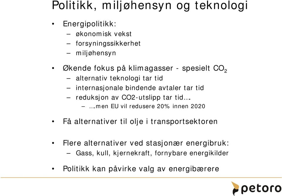 CO2-utslipp tar tid.