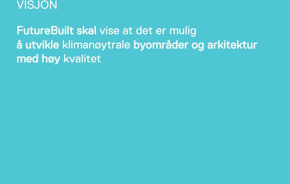 utvikle klimanøytrale