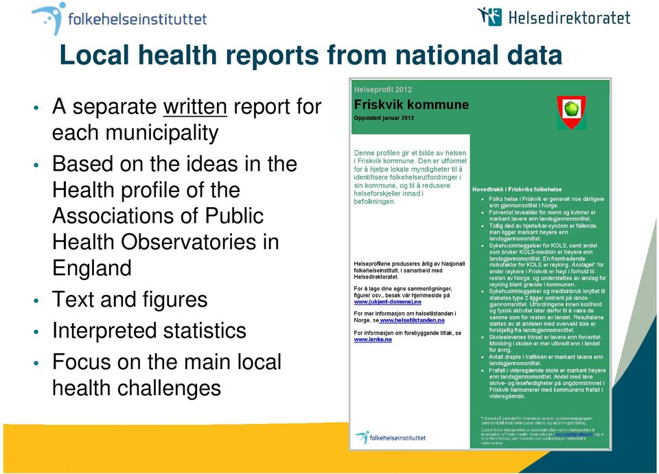 the Associations of Public Health Observatories in England Text and