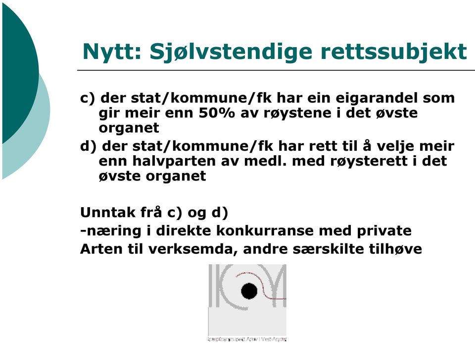 velje meir enn halvparten av medl.