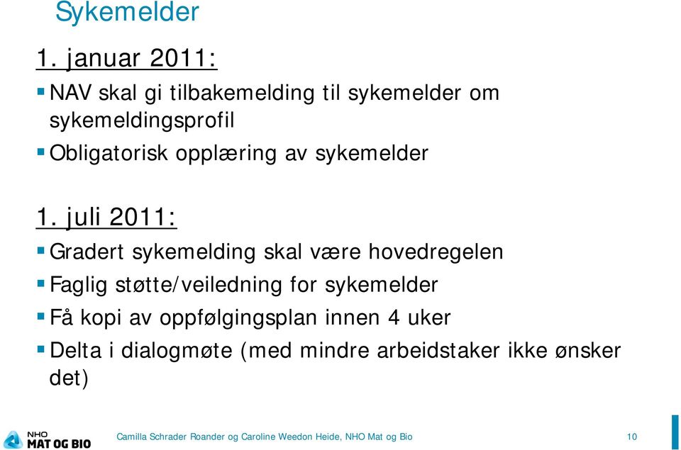 opplæring av sykemelder 1.