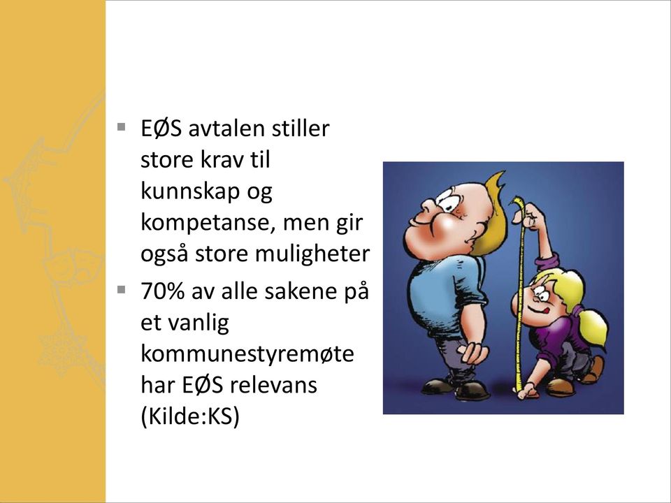 store muligheter 70% av alle sakene på et