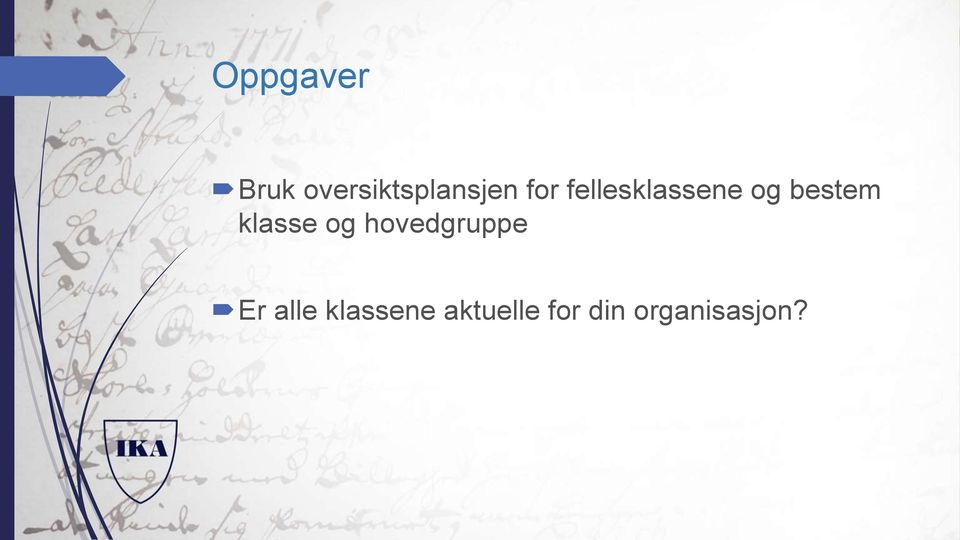 klasse og hovedgruppe Er alle