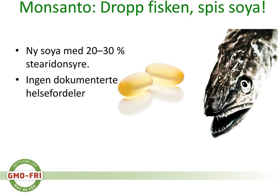 Ny soya med 20 30 %