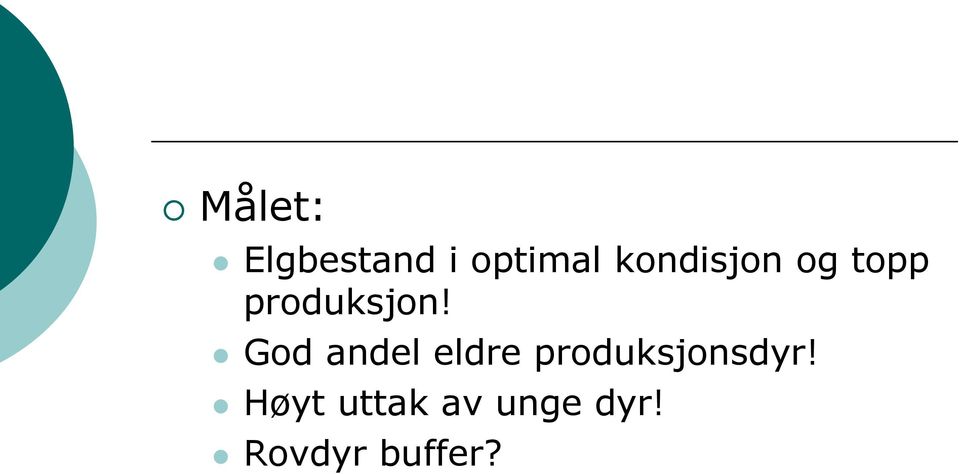 God andel eldre produksjonsdyr!