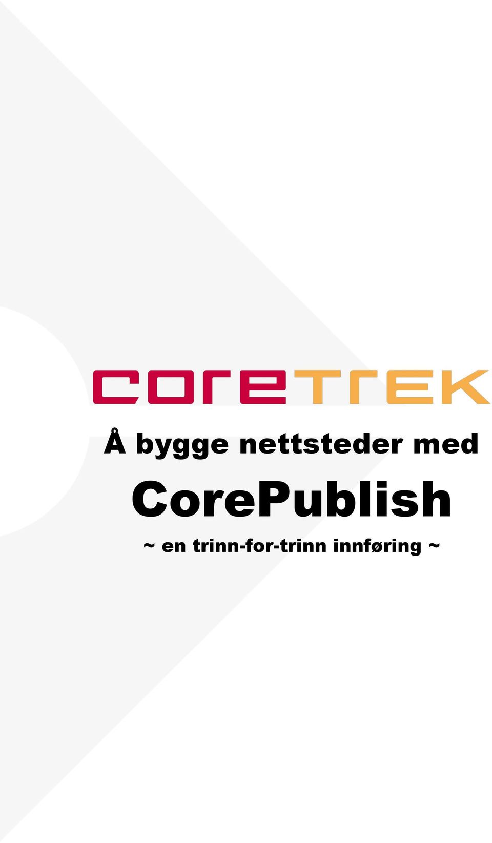 CorePublish ~ en