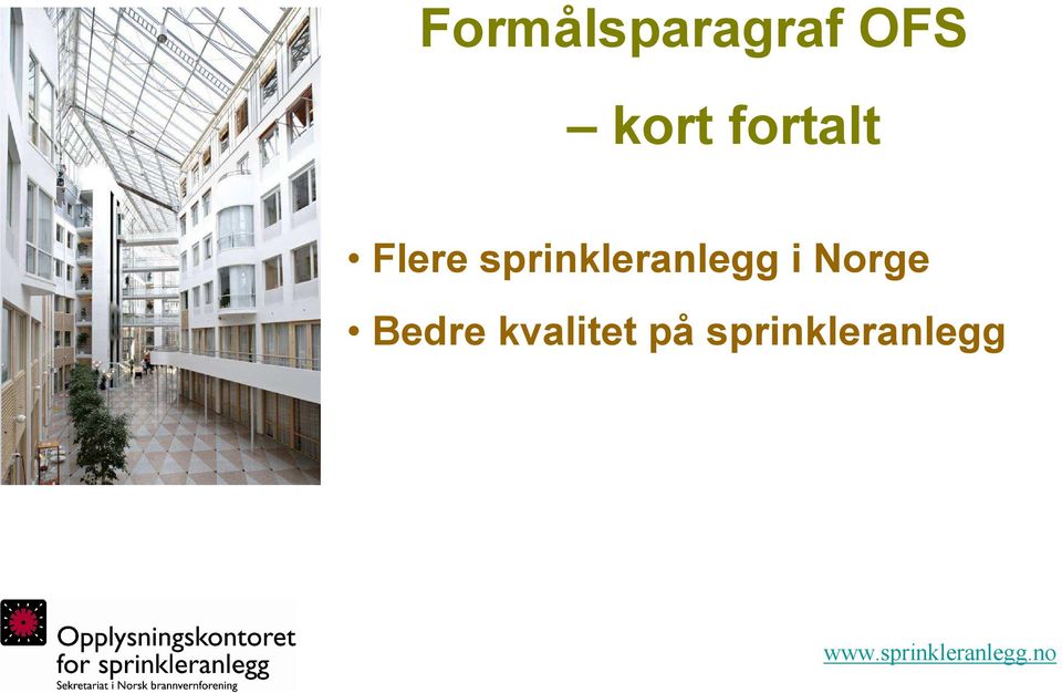 sprinkleranlegg i Norge