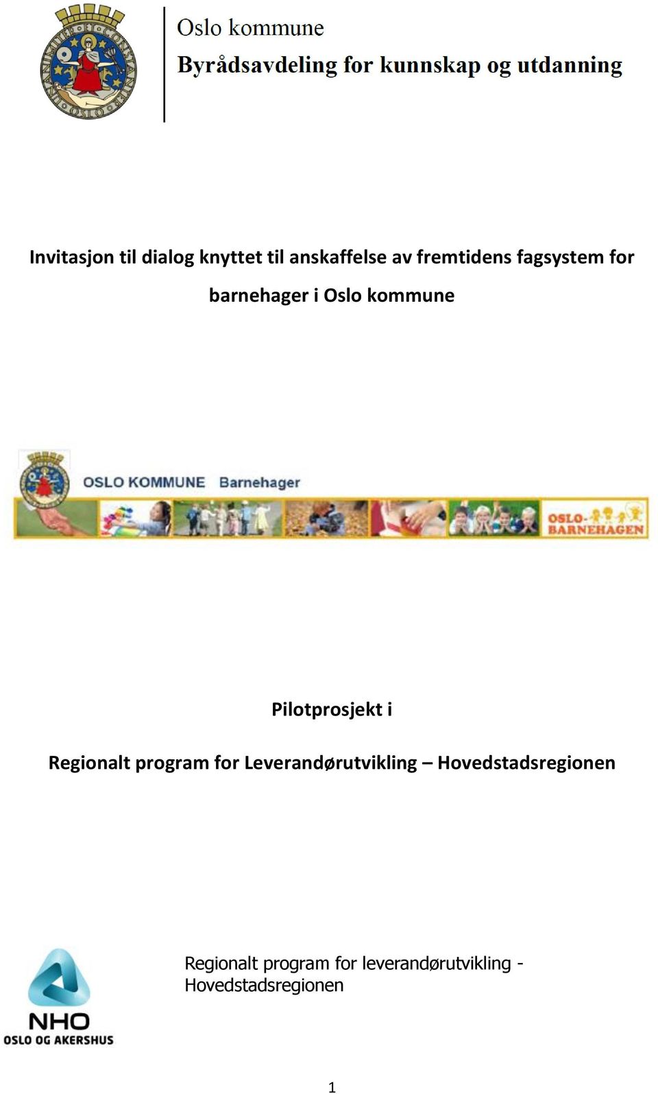 Regionalt program for Leverandørutvikling Hovedstadsregionen