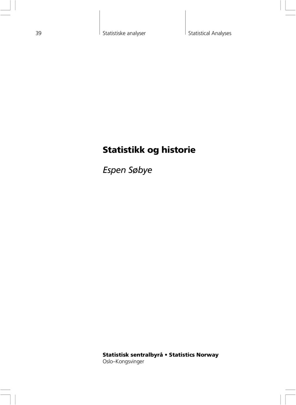 historie Espen Søbye Statistisk