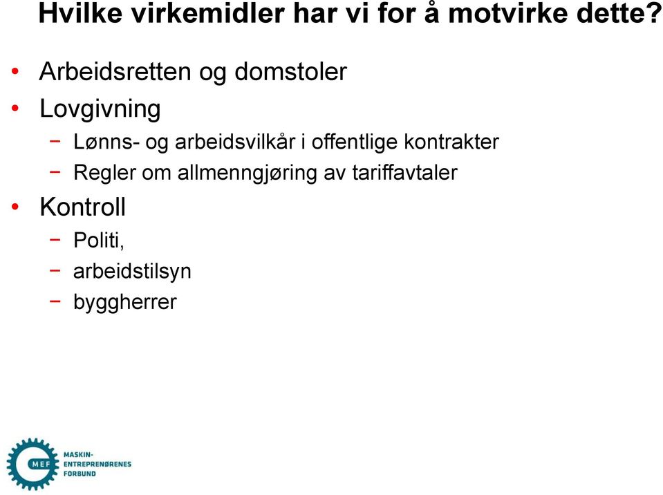 arbeidsvilkår i offentlige kontrakter Regler om