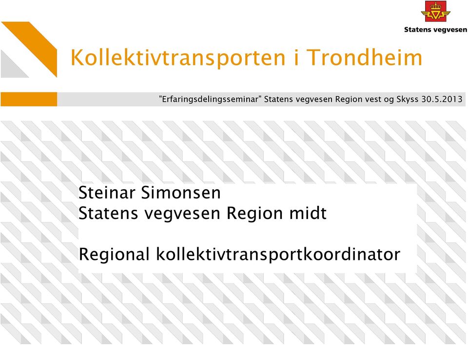 Statens vegvesen Region midt
