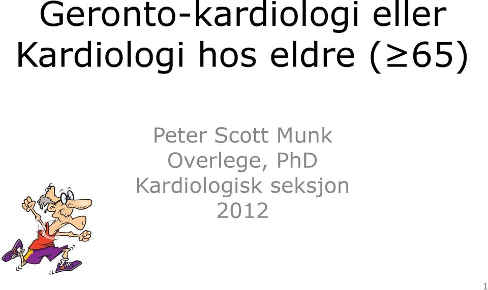 Peter Scott Munk Overlege,