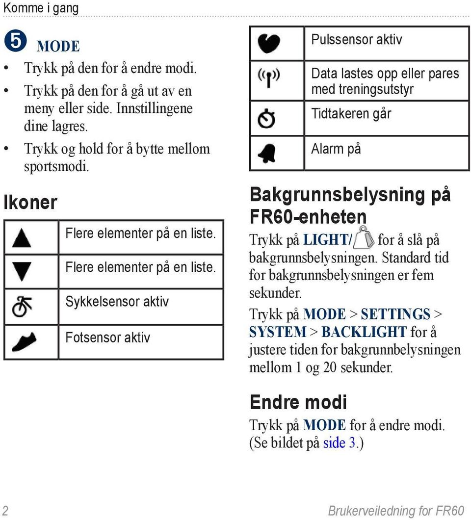 Flere elementer på en liste.