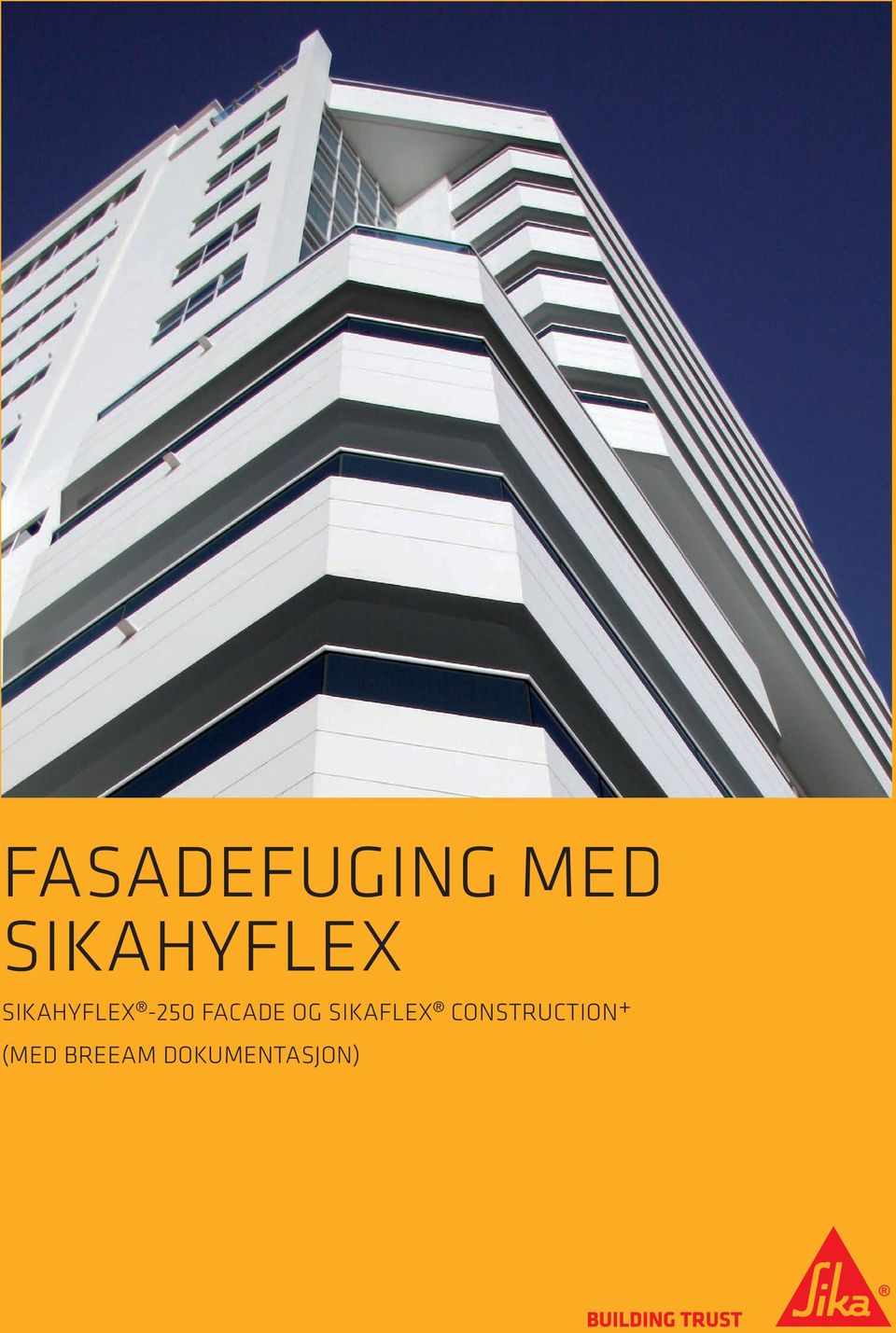 Facade og Sikaflex