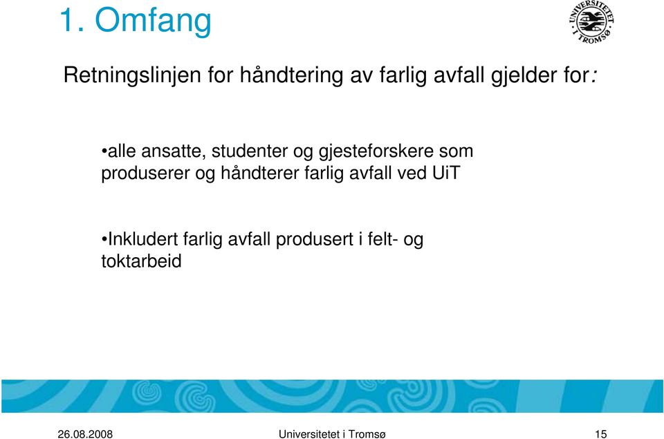 produserer og håndterer farlig avfall ved UiT Inkludert farlig