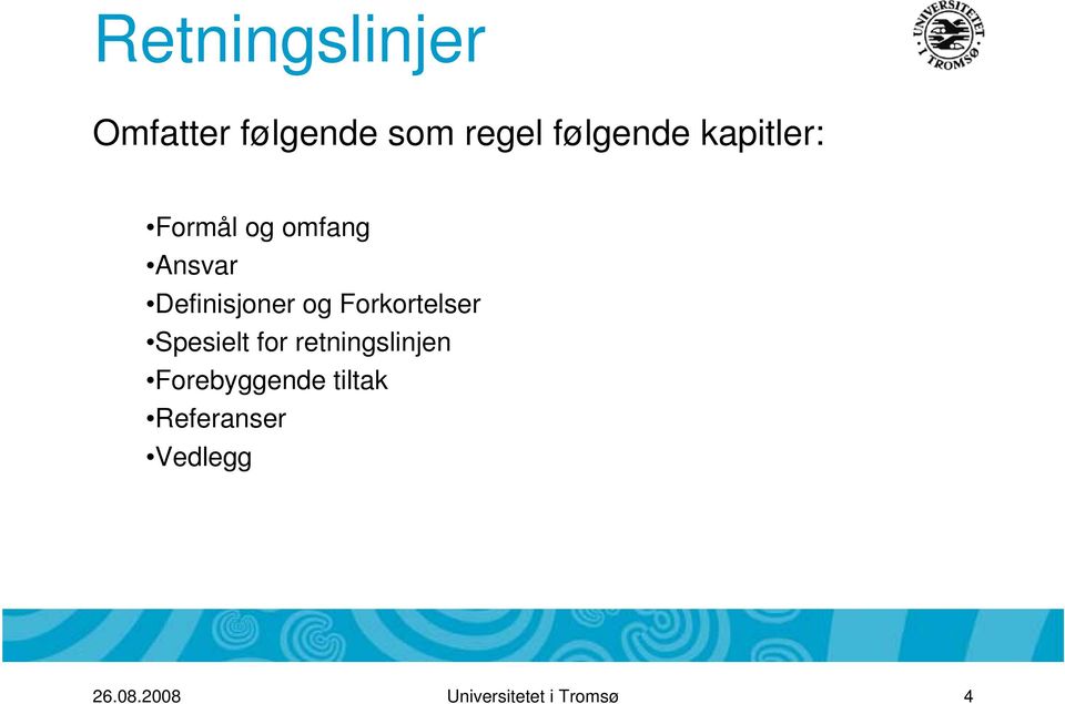 Forkortelser Spesielt for retningslinjen Forebyggende