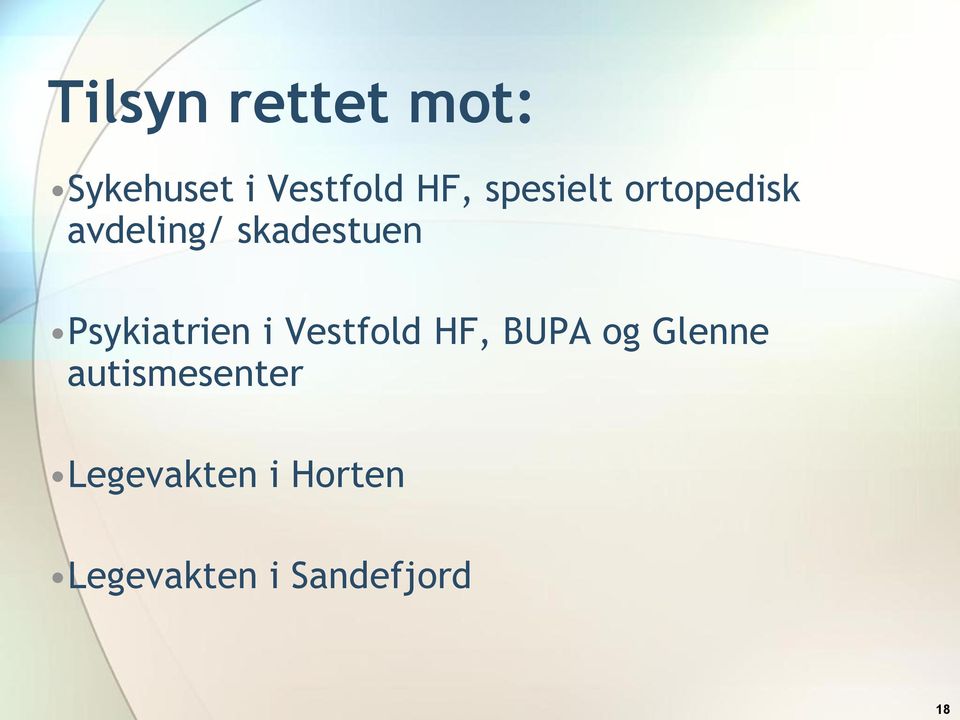 Psykiatrien i Vestfold HF, BUPA og Glenne