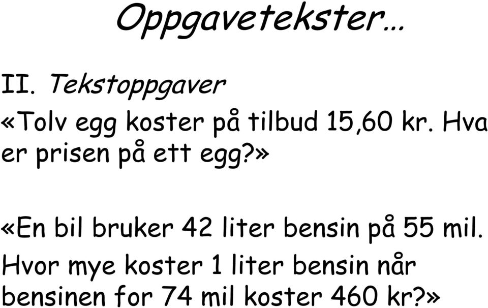 Hva er prisen på ett egg?