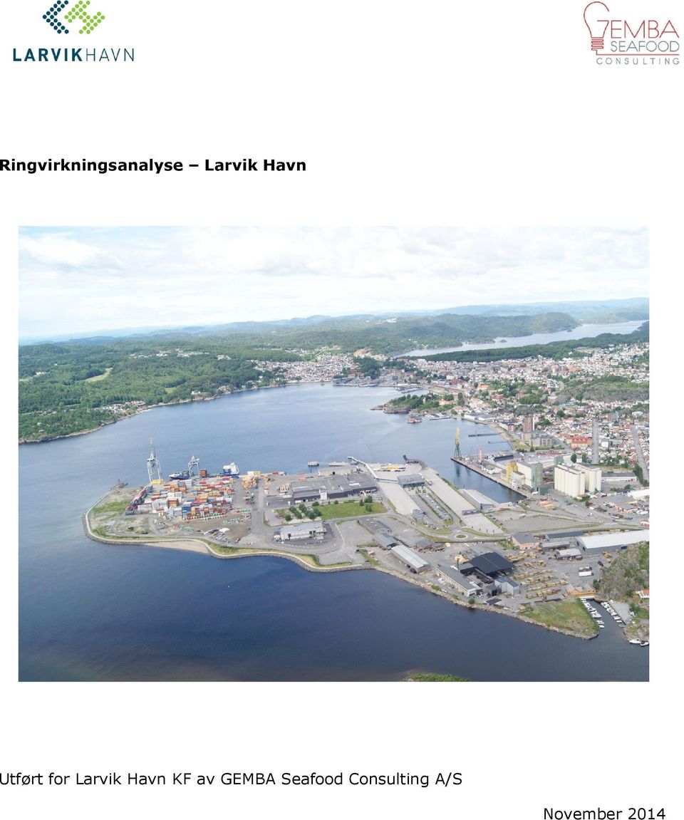 Larvik Havn KF av GEMBA