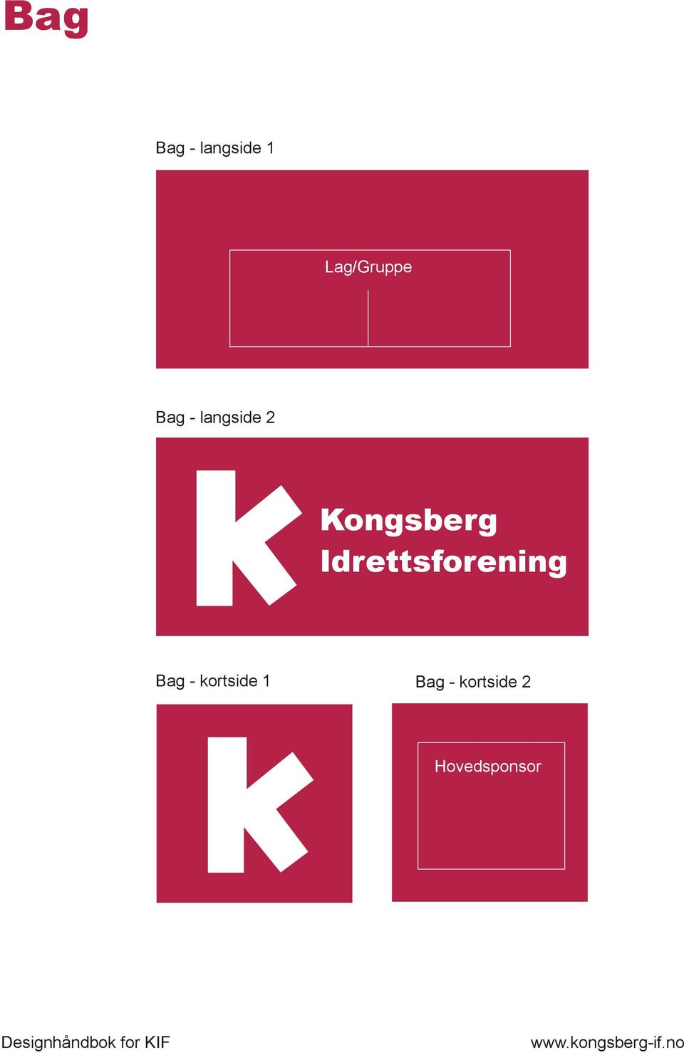 Kongsberg Idrettsforening Bag