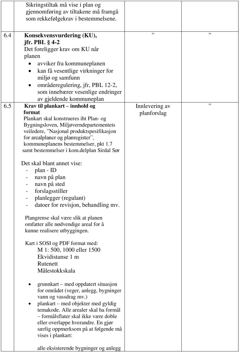 gjeldende kommuneplan 6.