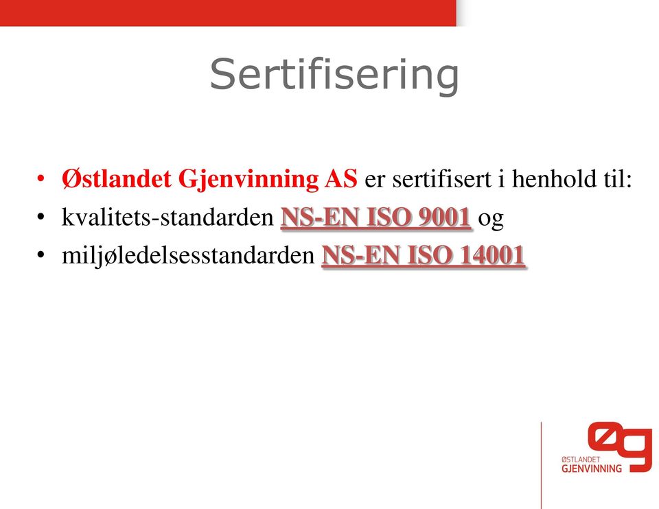 kvalitets-standarden NS-EN ISO 9001