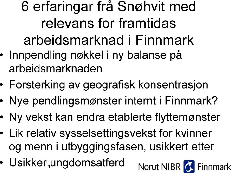 pendlingsmønster internt i Finnmark?