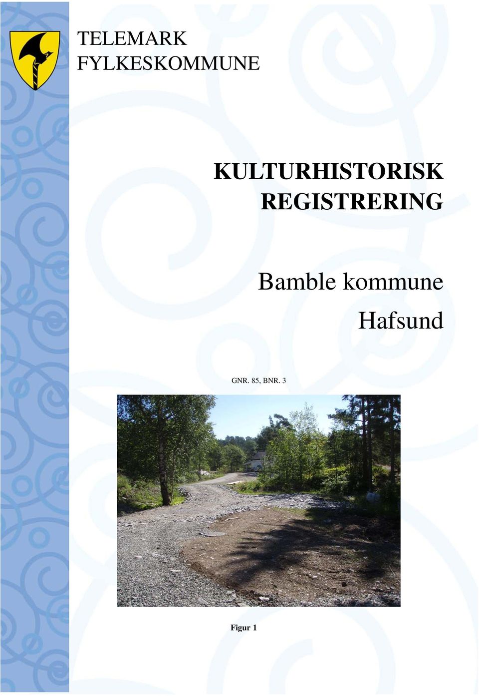 REGISTRERING Bamble