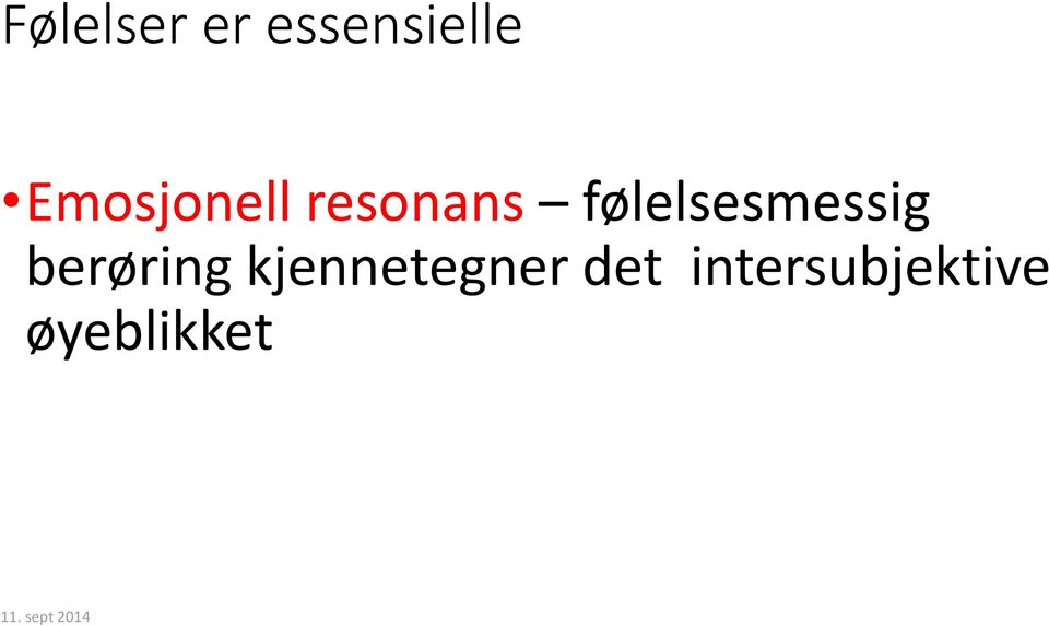 følelsesmessig berøring