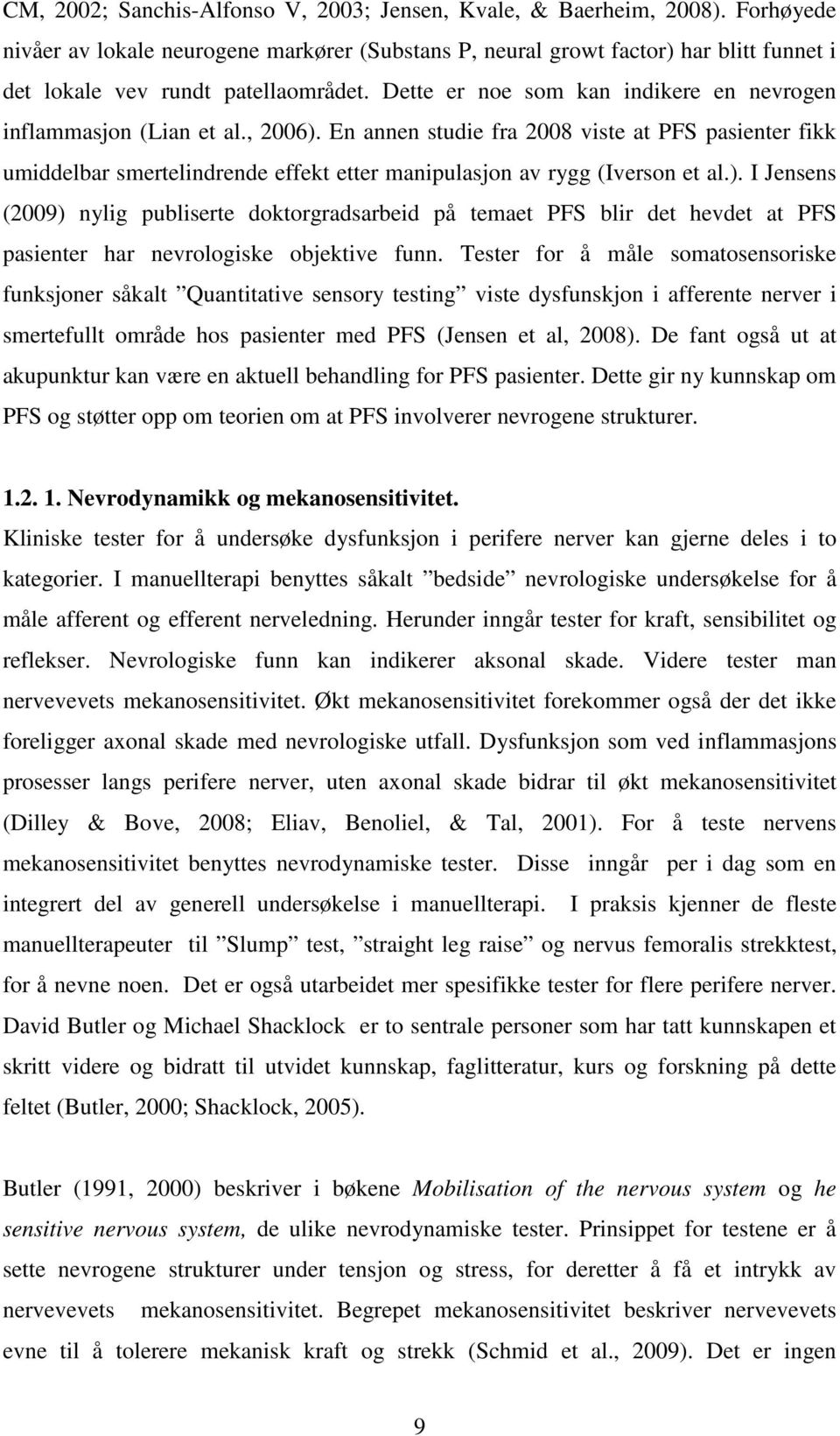 NEVRODYNAMISKE TESTER VED PATELLOFEMORALE SMERTER KANDIDATNUMMER : - PDF  Free Download