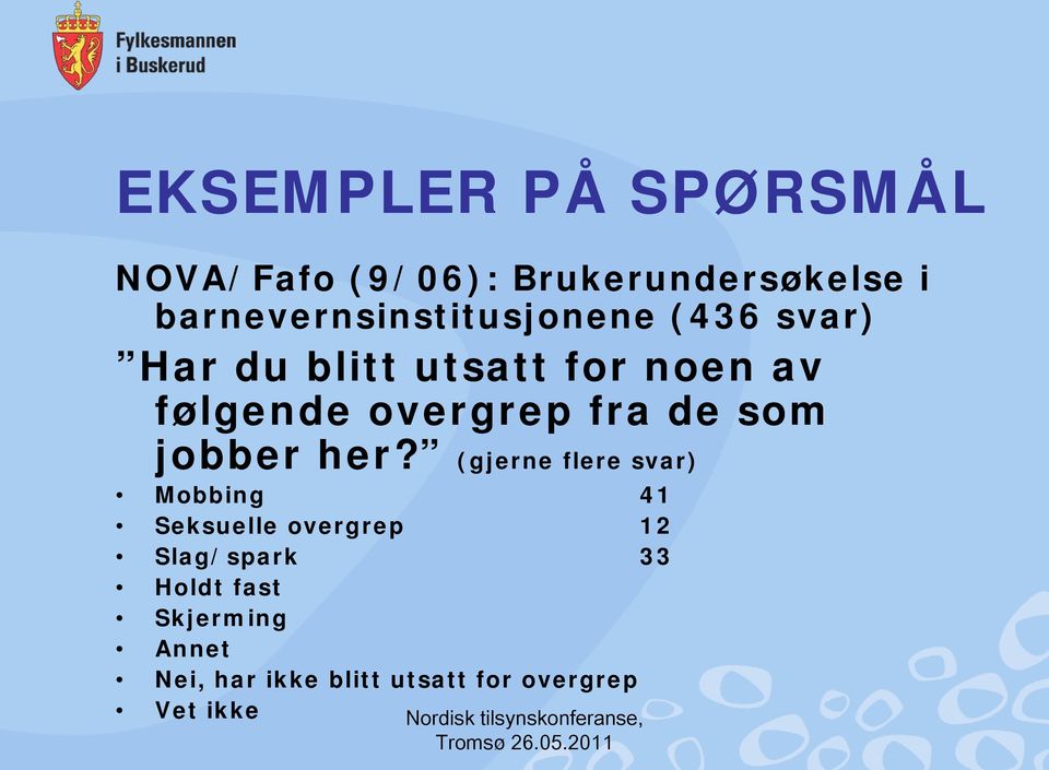 overgrep fra de som jobber her?