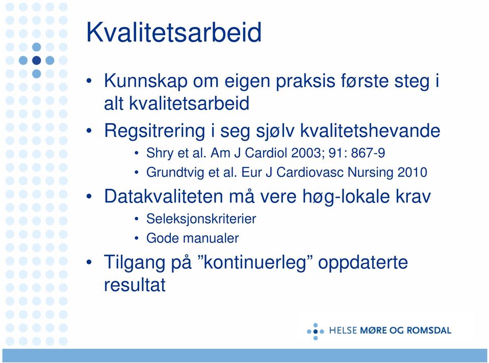 Am J Cardiol 2003; 91: 867-9 Grundtvig et al.